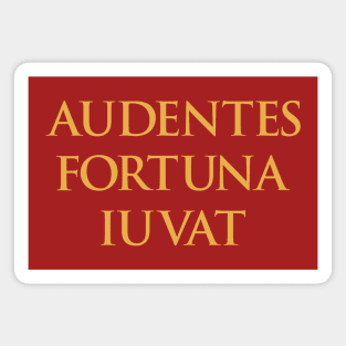 Audentes Fortuna Iuvat Magnet